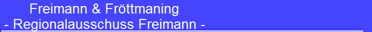 Freimann & Fröttmaning 
 - Regionalausschuss Freimann -